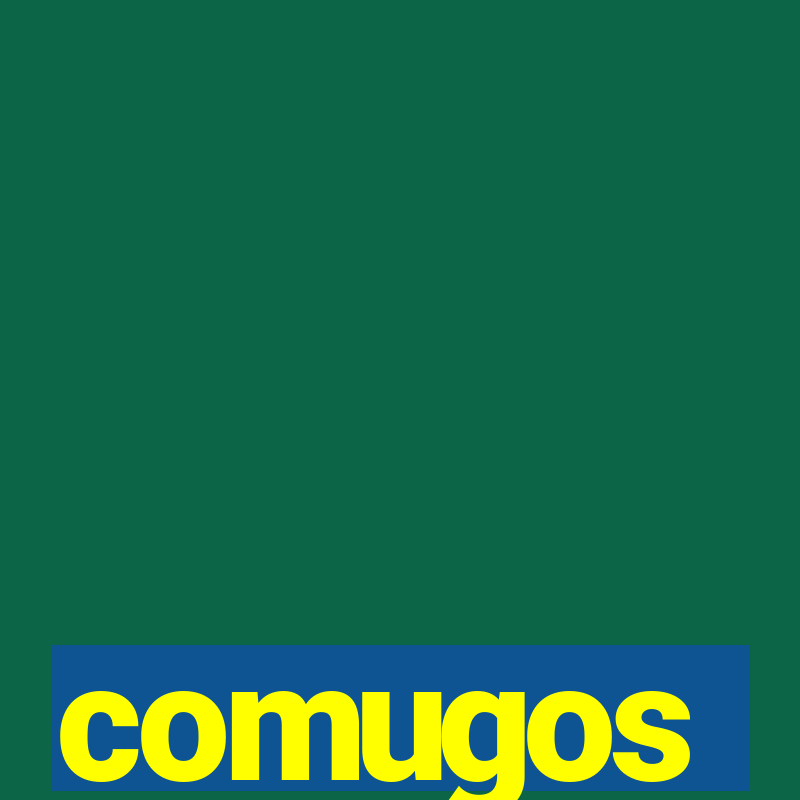 comugos