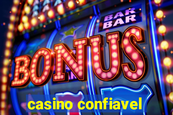 casino confiavel