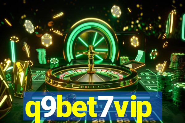 q9bet7vip