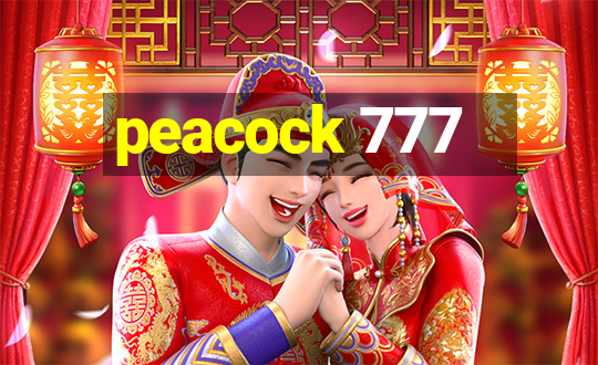 peacock 777