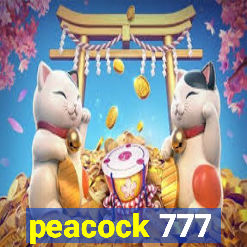 peacock 777