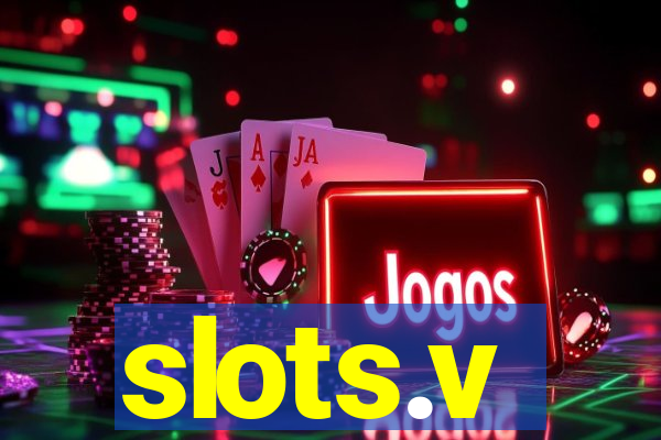 slots.v