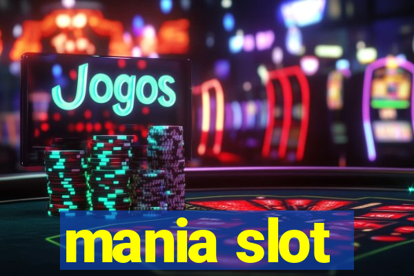 mania slot