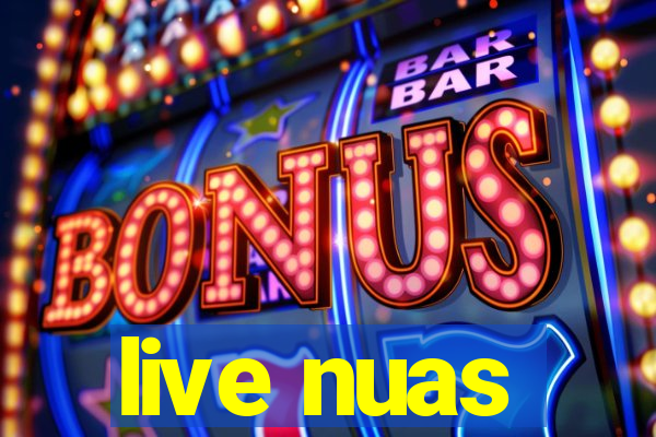 live nuas