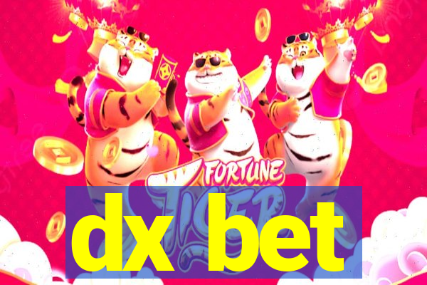 dx bet