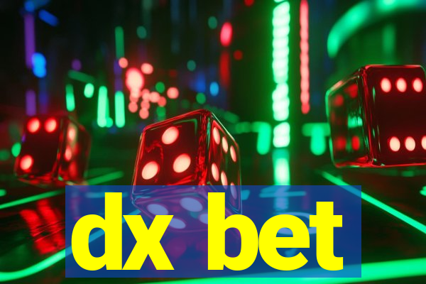 dx bet