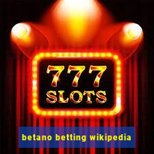 betano betting wikipedia