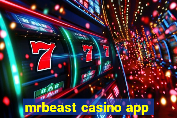 mrbeast casino app