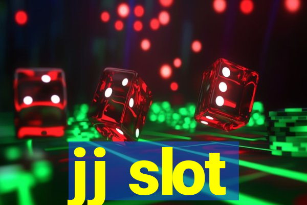 jj slot