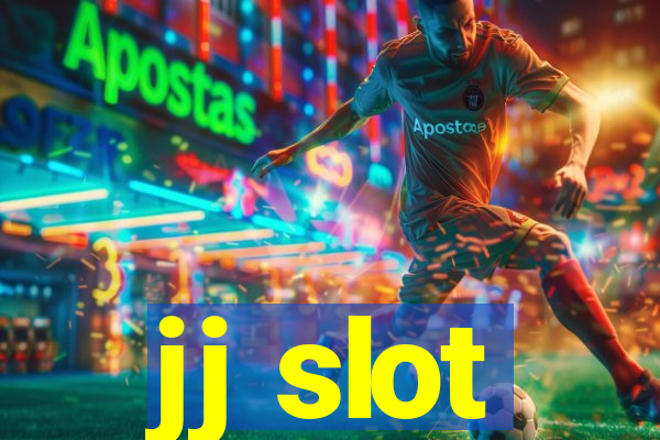 jj slot