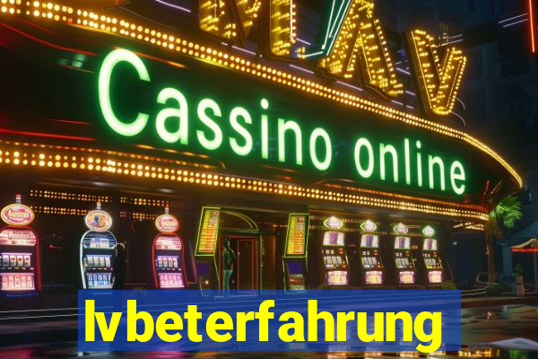 lvbeterfahrung