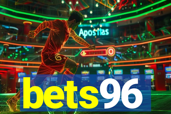 bets96