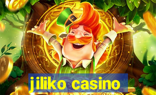 jiliko casino