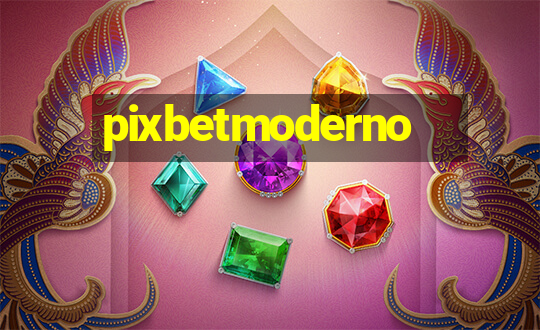 pixbetmoderno