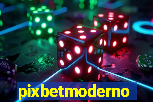 pixbetmoderno