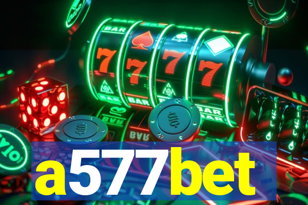 a577bet