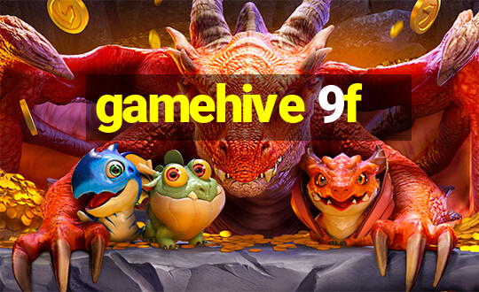 gamehive 9f