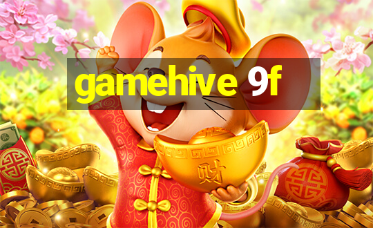 gamehive 9f