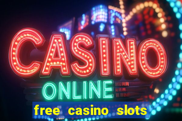 free casino slots no download