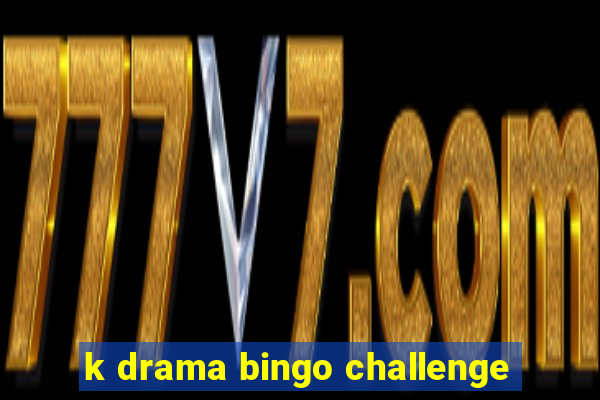 k drama bingo challenge