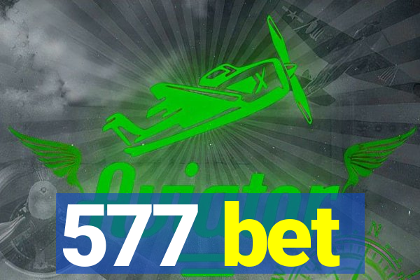 577 bet