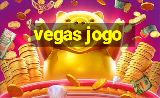 vegas jogo