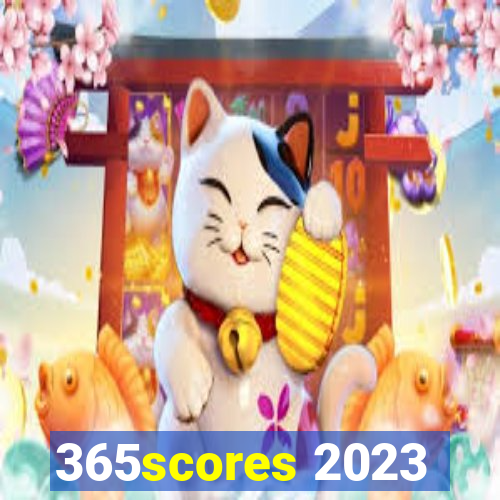 365scores 2023