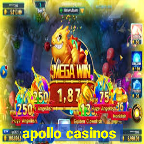 apollo casinos