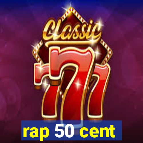 rap 50 cent