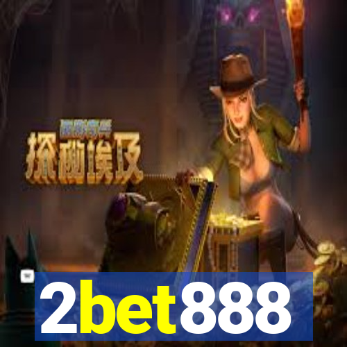 2bet888