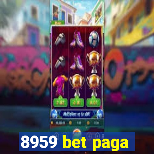 8959 bet paga