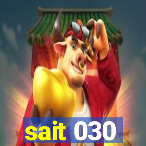 sait 030