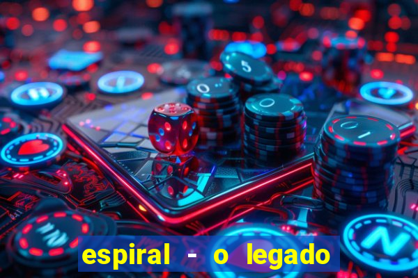 espiral - o legado de jogos mortais filme completo dublado