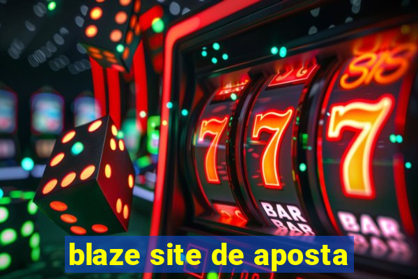 blaze site de aposta