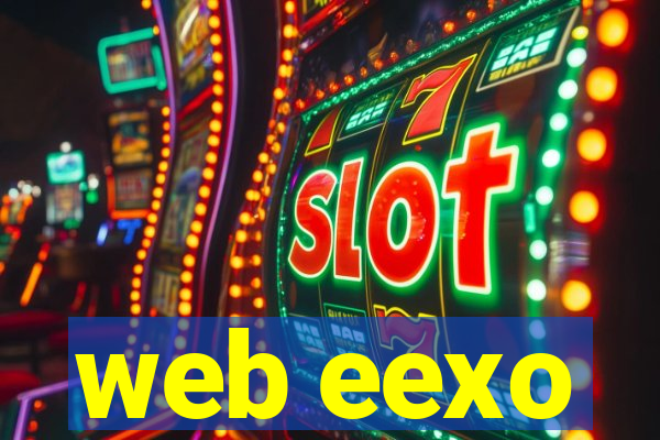 web eexo