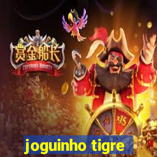 joguinho tigre