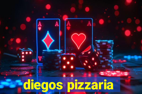 diegos pizzaria