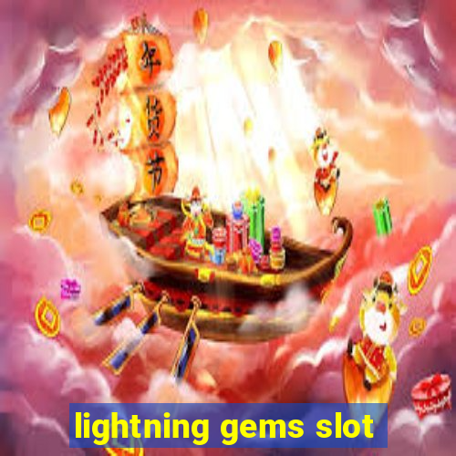 lightning gems slot