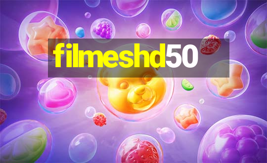 filmeshd50