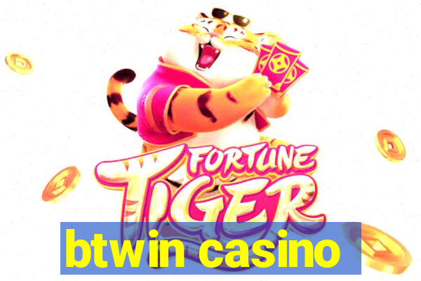 btwin casino