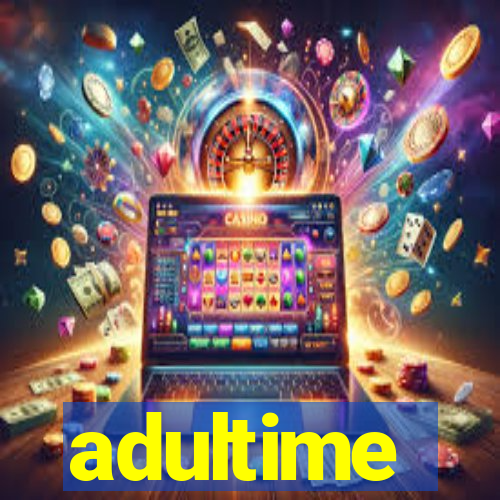 adultime