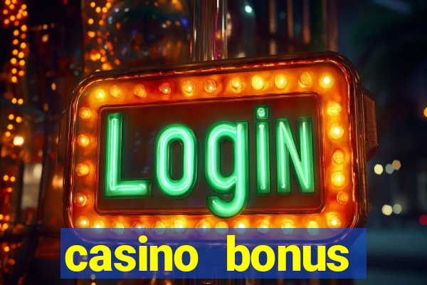 casino bonus without deposit