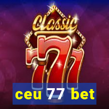 ceu 77 bet