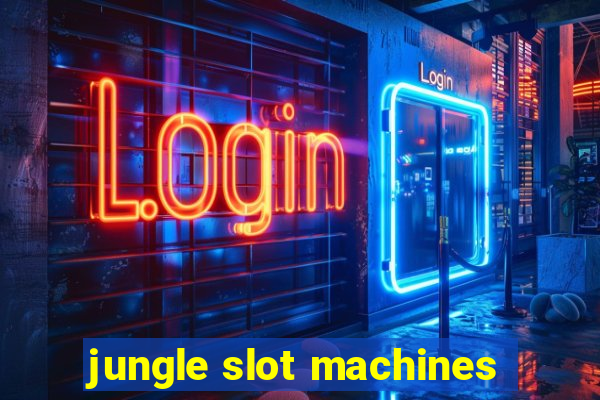 jungle slot machines