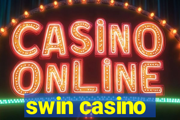 swin casino