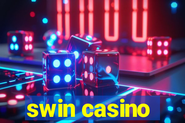 swin casino