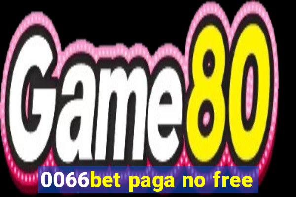 0066bet paga no free