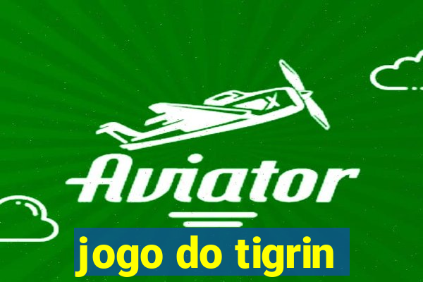 jogo do tigrin