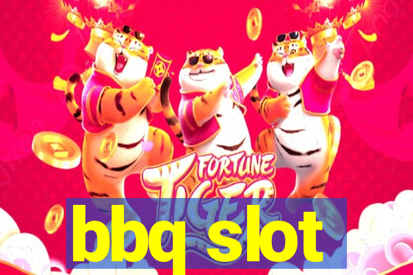 bbq slot