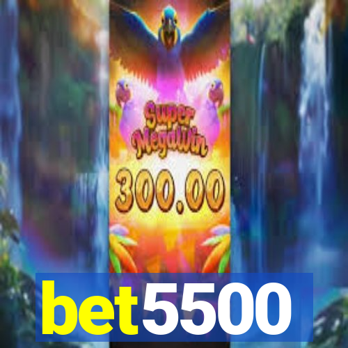 bet5500